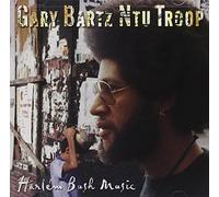 Bartz, Gary Ntu Troop - Harlem Bush Music