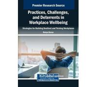 Barua, Banya Practices, Challenges, And Deterrents In Workplace Wellb Book NUOVO