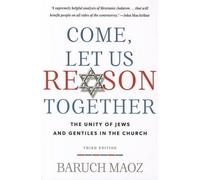 Baruch Maoz Come, Let Us Reason Together (Tascabile)