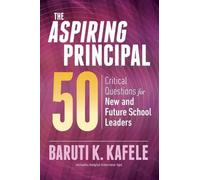 Baruti K. Kafele The Aspiring Principal 50 (Tascabile)