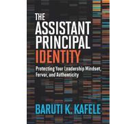 Baruti K. Kafele The Assistant Principal Identity (Tascabile)