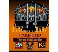 BARZ BEYOND BARZ MAGAZINE: Voices from Behind Enemy Lines