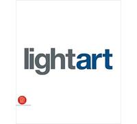 Barzel, Amnon. - LightArt. Targetti Light Art Collection.
