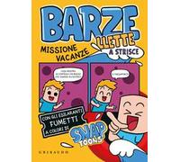 Barzellette a strisce. Missione vacanze
