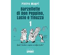 Barzellette di Don Peppino, Lucio e Tinuzza. Vol. 1