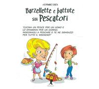 Barzellette e battute sui Pescatori