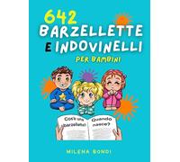BARZELLETTE E INDOVINELLI PER BAMBINI: 3 metodi efficaci affinché i tuoi bambini crescano intelligenti. Impara ad intrattenerli sviluppando loro una maggiore personalità e sicurezza. 7-10 anni