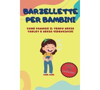 Barzellette per bambini: come passare il tempo senza tablet e senza videogiochi