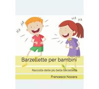 Barzellette per bambini: Raccolta delle più belle barzellette