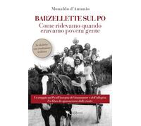 Barzellette sul Po. Come ridevamo quando eravamo povera gente