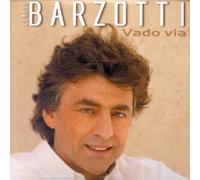 Barzotti, Claude - Vado Via