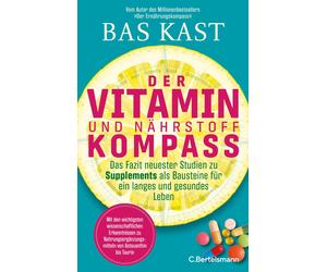 Bas Kast Der Vitamin- und Nährstoffkompass: Das Fazit neuester Studi (Tascabile)