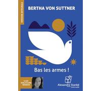 BAS LES ARMES !: Roman