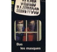 bas les masques