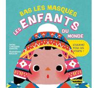 Bas les masques, les enfants du monde: Soulevez tous les volets !