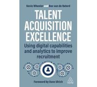 Bas van de Haterd Kevin Wheeler Talent Acquisition Excellence (Tascabile)