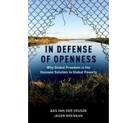 Bas van der Vossen Jason Brennan In Defense of Openness (Copertina rigida)