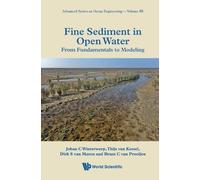 Bas Van Maren Bram C Van Prooij Fine Sediment In Open Water: (Copertina rigida)