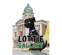 Basabi Banerjee Lottie at the Gallery (Copertina rigida)