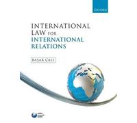 Basak Cali International Law for International Relations (Tascabile)
