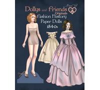 Basak Tinli Dollys and Friends Originals Fashion History Paper Dolls (Tascabile)