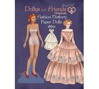 Basak Tinli Dollys and Friends Originals Fashion History Paper Dolls (Tascabile)