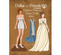 Basak Tinli Dollys and Friends Originals Fashion History Paper Dolls (Tascabile)