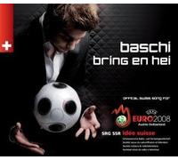 Baschi - Bring en Hei (Swiss Song for Uefa Euro 2008)