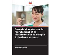 Base de données sur le recrutement et le placement sur le campus à plusieurs niveaux