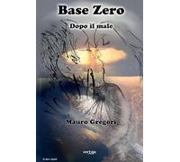 Base zero dopo il male