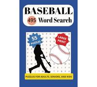Baseball 495 Word Search: A fun way to learn more about the great game of baseball and to be reminded.
