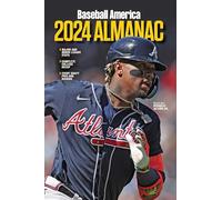 Baseball America 2024 Almanac (Tascabile)