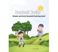 Baseball Basics: Simple and Cute Baseball Coloring Book