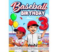 Baseball Birthday For 3 Year Old Boys: Birthday Boy Gift Idea, 3rd Birthday Party Favors For Kids, Coloring Books For 3 Year Old Toddlers