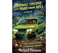 Baseball, College, and the Toad from Hell
