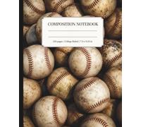 Baseball Composition Notebook College Ruled: Vintage Sports Journal for School, Notes, Practice, and Everyday Writing