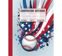 Baseball Composition Notebook: Wide Ruled Blue and Red Sports Journal for Boys & Teens | Giftable Writing Pad with Cool Design | 110 Lined Pages | 7.5 x 9.25 | School Supplies