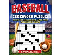 Baseball Crossword Puzzles: 50 Large-Print Themed Crossword Puzzles