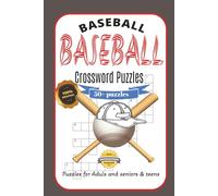 BASEBALL Crossword puzzles: Crossword Puzzles with Easy to Read print about Baseball , Baseball rules , Baseball players and More ( 6x9 inches , 120 ... Vacations, Holidays , Travel and Relaxation