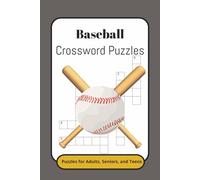 Baseball Crossword Puzzles: Crossword Puzzles with Easy to Read Print about Baseball, Players, Stats and More 6x9 inches, 120 pages, 50+ Puzzles,... Gift for Vacations, Holidays and Free Times