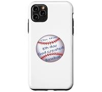 Baseball, Dio creato l'ottavo giorno Custodia per iPhone 11 Pro Max