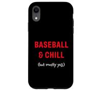 Baseball e Chill (ma soprattutto urla) Custodia per iPhone XR