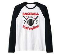 Baseball è Il Mio San Valentino Felice San Valentino Maglia con Maniche Raglan
