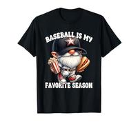 Baseball Is My Favorite Season Baseball Gnome With Sayings Maglietta