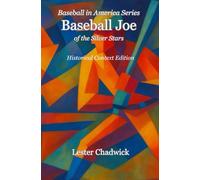 Baseball Joe of the Silver Stars: Historical Context Edition