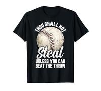 Baseball non ruberai se non puoi battere il tiro Maglietta