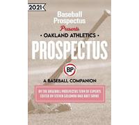Baseball Prospectus Oakland Athletics 2021 (Tascabile)