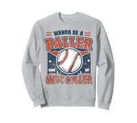 Baseball retrò Wanna Be A Baller Shot Caller Felpa