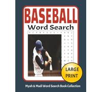 Baseball Word Search: 50 Baseball-Themed Word Search Puzzles Over 100+ Pages