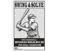 Baseball Word Search: 55 Puzzles with 24 Words Each | Easily Readable Large Print Sports Activity Book | Fun Baseball-Themed Brain Games for Adults and Seniors | 6 x 9 Inch